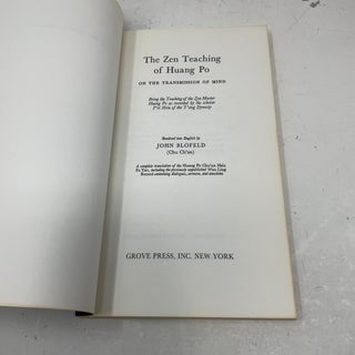 The Zen Teaching of Huang Po on the Transmission of Mind