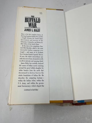 The Buffalo War: The History of the Red River Indian Uprising of 1874