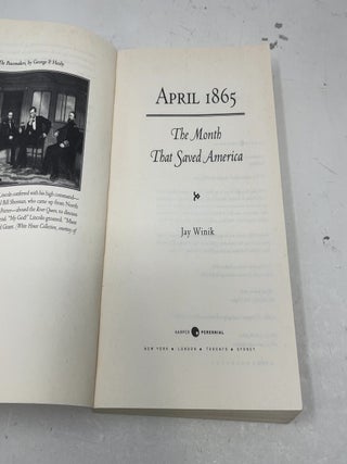 April 1865: The Month That Saved America – A Gripping History of Lincoln's Assassination and the Nation's Harrowing Rebirth (P.S.)