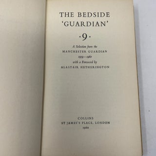 The Bedside Guardian 9: A Selection From The Guardian 1959-60