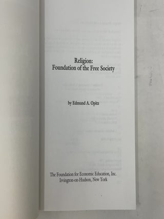 Religion: Foundation of the Free Society