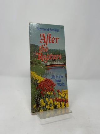 After the Rapture: Life in the New World