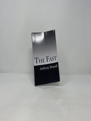 The Fast