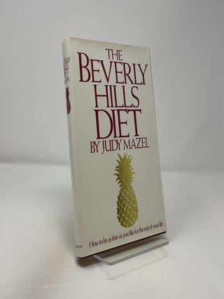 Item #418543 The Beverly Hills Diet. Judy Mazel
