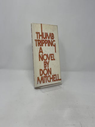 Thumb Tripping