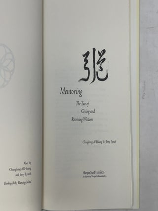 Mentoring: The Tao of Giving and Receiving Wisdom