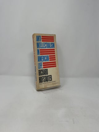 Anti-Intellectualism in American Life