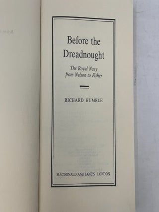 Before the Dreadnought: The Royal Navy from Nelson to Fisher