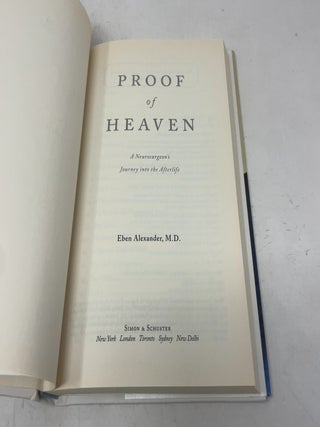 Proof of Heaven: A Neurosurgeon's Journey into the