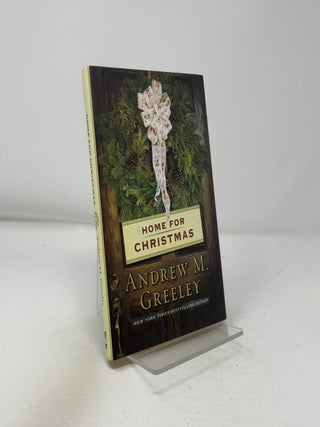 Item #418768 Home for Christmas. Andrew M. Greeley