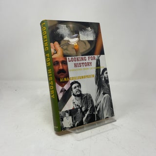 Item #418769 Looking for History. Alma Guillermoprieto