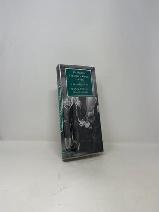 The End of the Old Regime in Europe, 1776-1789, Part I: The Great States of the West