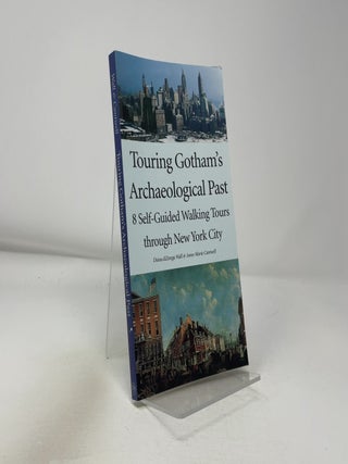Touring Gotham's archaeological past