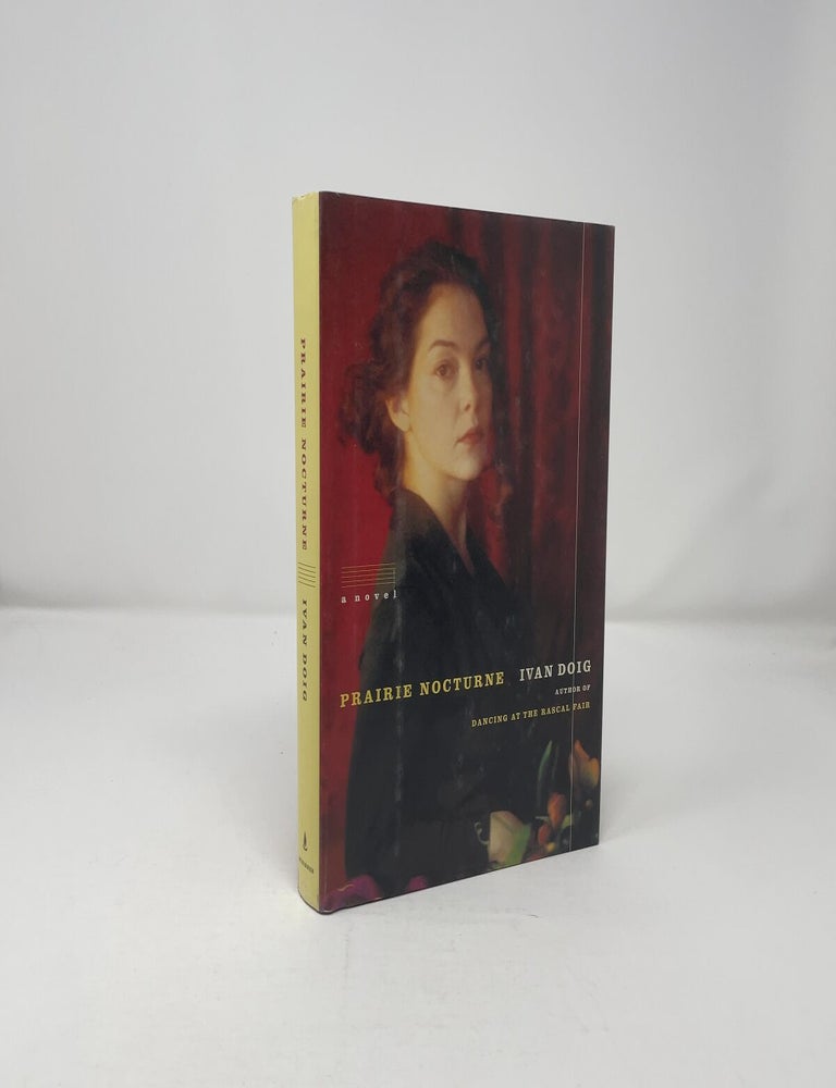 Item #419005 Prairie Nocturne: A Novel. Ivan Doig.