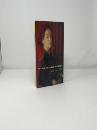 Prairie Nocturne: A Novel