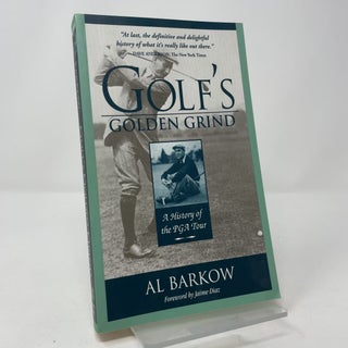 Golf's Golden Grind: A History of the PGA Tour