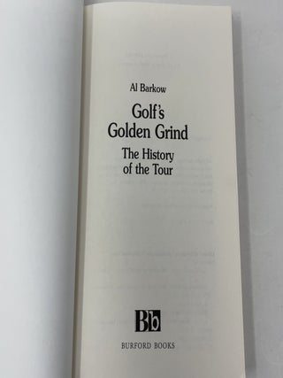 Golf's Golden Grind: A History of the PGA Tour