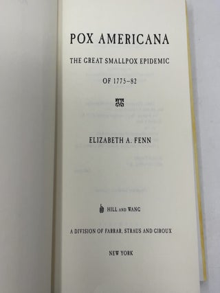 Pox Americana: The Great Smallpox Epidemic of 1775-82