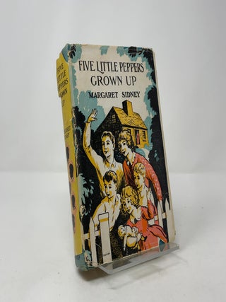 Five Little Peppers Grown Up