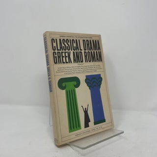 Classical Drama: Greek and Roman