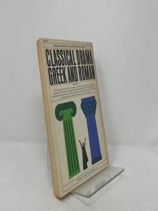 Classical Drama: Greek and Roman