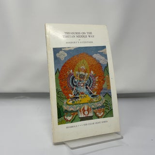 Item #419359 Treasures on the Tibetan middle way. Herbert V. Guenther