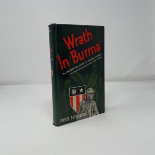 Item #419468 Wrath In Burma. Fred Eldridge