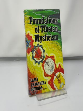 Foundations of Tibetan mysticism
