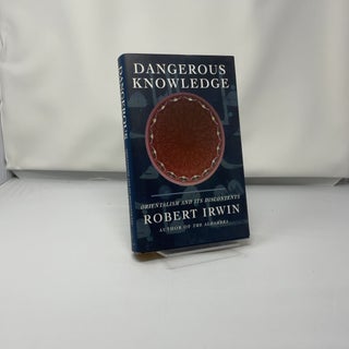 Dangerous Knowledge