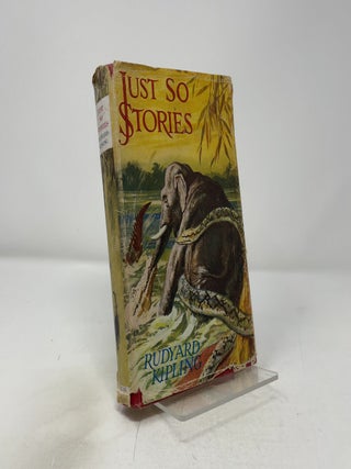 Item #419600 Just So Stories. Rudyard Kipling