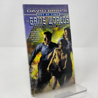 Item #419798 David Brin's Out of Time: The Game of Worlds. Roger MacBride Allen