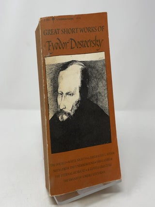 Item #419827 Great Short Works of Fyodor Dostoyevsky (A Perennial Classic). Fyodor Dostoyevsky