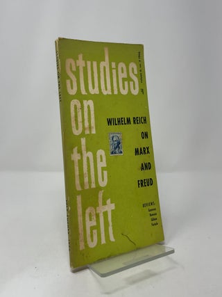 Studies on the Left: Vol. 6, No. 4 1966 (Wilhelm Reich on Marx and Freud)