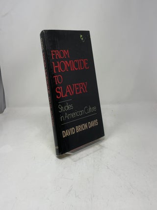 From Homicide to Slavery