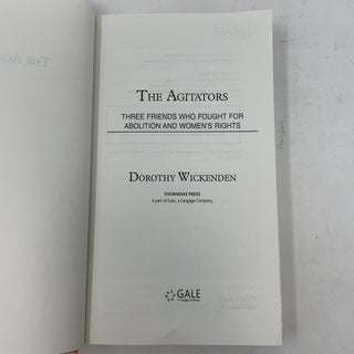 The Agitators: Three Friends Who Fought for Abolition and Women's Rights