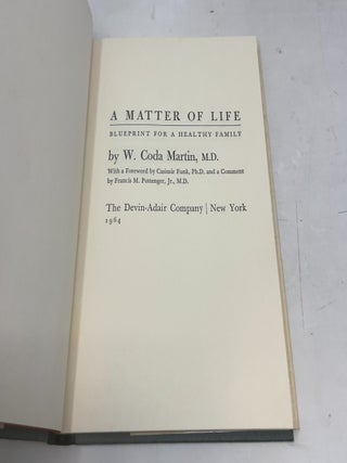 A Matter of Life: Blueprint for a Healthy Family