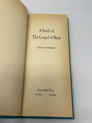 A Study of the Gospel of Mark