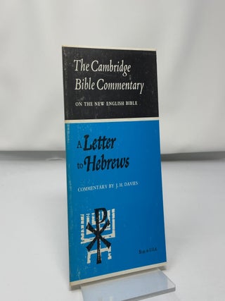 Stock Image A Letter to Hebrews (Cambridge Bible Commentaries on the New Testament)