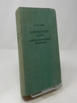 Slovensko-Nemski Slovar/Slowenisch-Deutsches Worterbuch