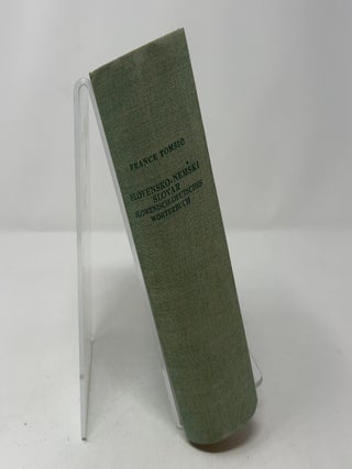 Slovensko-Nemski Slovar/Slowenisch-Deutsches Worterbuch