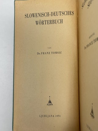 Slovensko-Nemski Slovar/Slowenisch-Deutsches Worterbuch