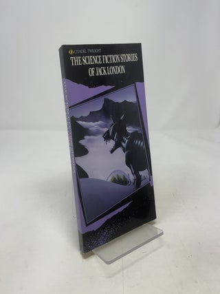 The Science Fiction Stories of Jack London (Citadel Twilight)