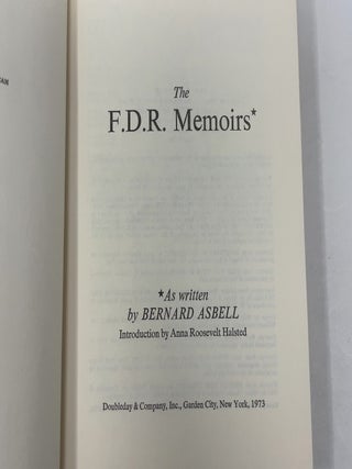 The F.D.R. Memoirs: A Speculation on History