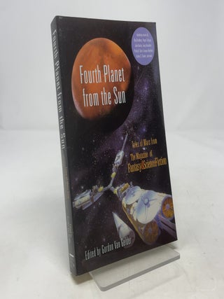 Fourth Planet from the Sun: Tales of Mars from The Magazine of Fantasy and Science Fiction
