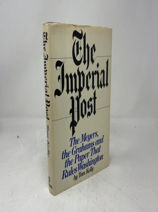 Item #420489 The Imperial Post. Tom Kelly