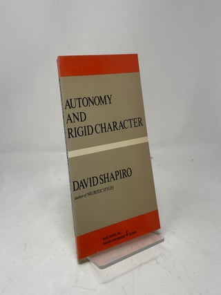 Autonomy & Rigid Character