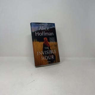 The Invisible Hour: A Novel