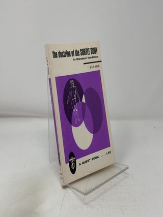 Item #420554 Doctrine of the Subtle Body. G R. S. Mead