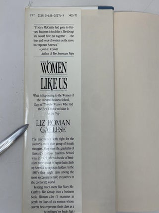Women Like Us: What Is Happening to the Women of the Harvard Business School, Class of '75--The Women Who Had the First Chance to Make It to the Top