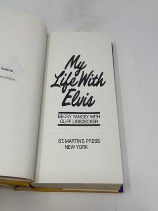 My Life with Elvis